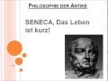 Seneca, Das Leben ist kurz!