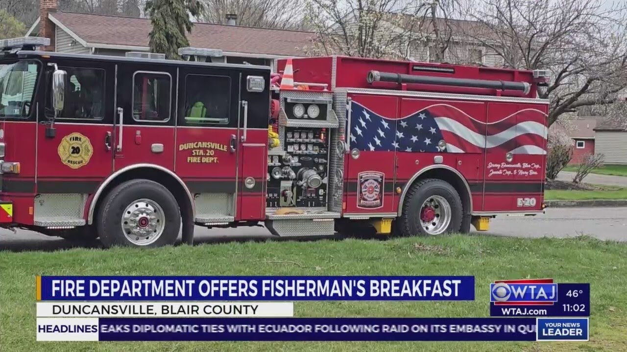 Duncansville Fire Department raises funds with ‘Fisherman’s Breakfast