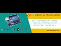 Bài 6 - Điều khiển 8 led đơn trong lập trình Arduino bằng vòng lặp - Phần 1