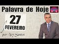 PALAVRA DE HOJE RETRO DIA 27 DE FEVEREIRO DE 2021 | Sábado