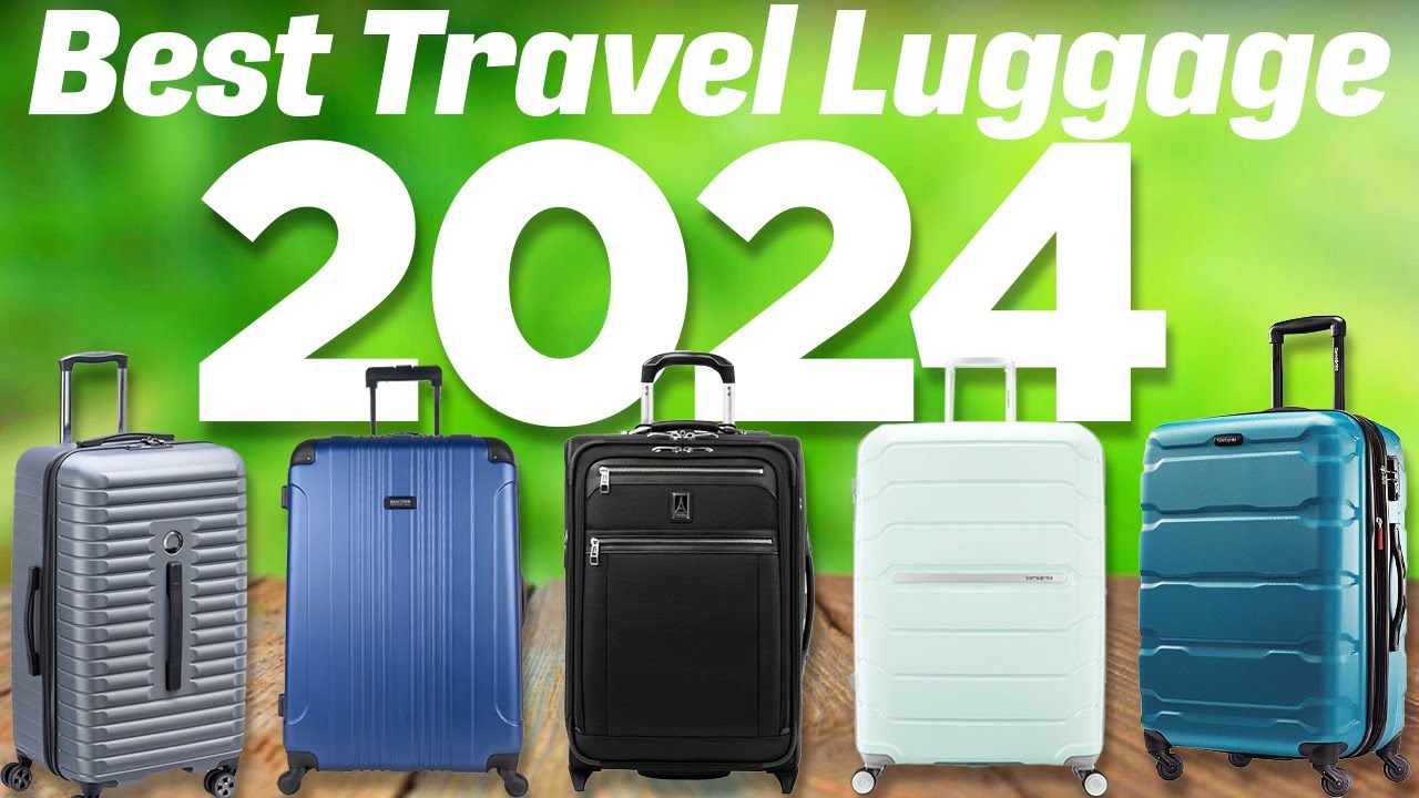 18 Best Travel Luggage and Suitcases in 2024