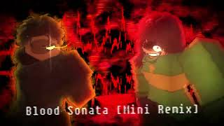 Blood Sonata Mini Remix