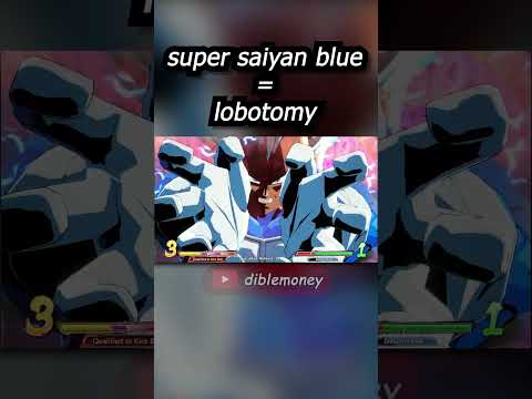 super saiyan blue = lobotomy #dbfz  #foryou  #fypyoutube  #dbz  #gaming