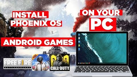 How to install Phoenix OS-Play Android games very low end pc. Pubg Mobile and Free fire 🔥