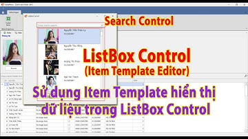 ListBox Control | Search Control | Item Template Editor | KhoaiCodeTV