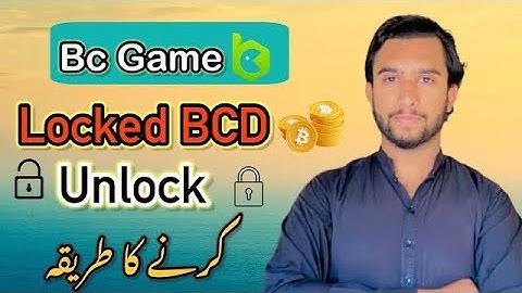 How to Unlock, Locked bcd in bc game | bc game main locked bcd unlock kasy kren| bc game lock bcd 