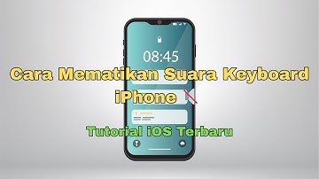 Cara Mematikan Suara Keyboard iPhone 🔇 | Tutorial iOS Terbaru