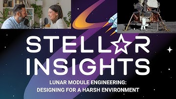 Lunar Module Engineering: Designing for a Harsh Environment