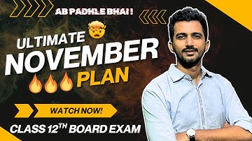 🔥 November Study Roadmap for Class 12th Board Exam 2026 | Complete Plan to Score 90+ Marks