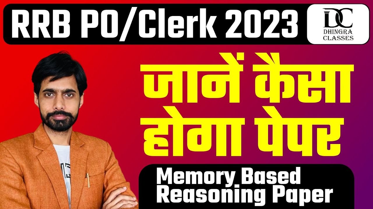 RRB PO /CLERK 2023 | Memory Based Paper of RRB CLERK | Reasoning by ...