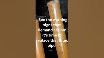 Kitec Pipe - Signs of failure