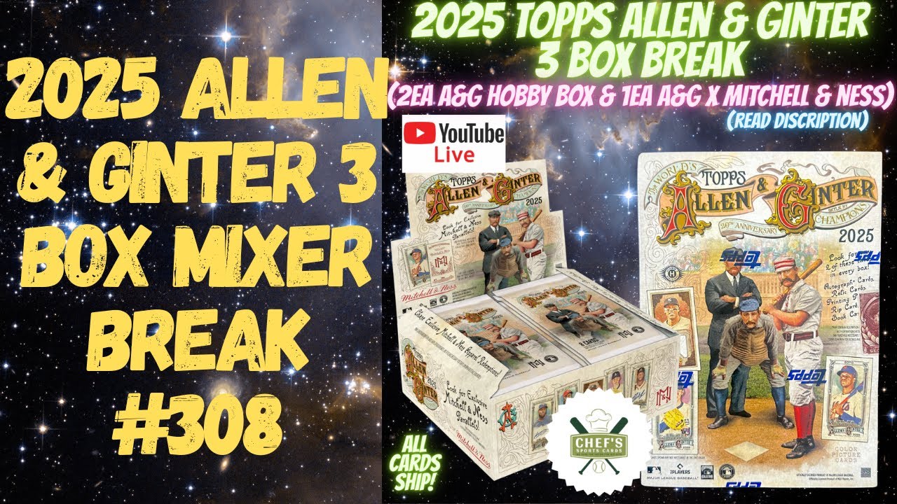 2025 TOPPS ALLEN & GINTER 3 HOBBY BOX MIXER BREAK #308 - LIVE-12/10/2025