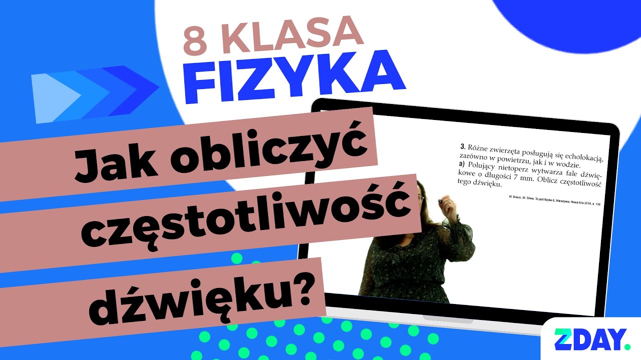 Sprawdzian Klasa 8 Fizyka Dział 2 świat Fizyki Jak obliczyć częstotliwość dźwięku? - zadanie | Fizyka 8 klasa - YouTube