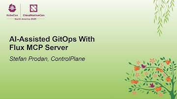 AI-Assisted GitOps With Flux MCP Server - Stefan Prodan, ControlPlane