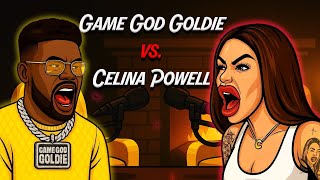 Game God Goldie Vs. Celina Powell: Heated Exchange! Details