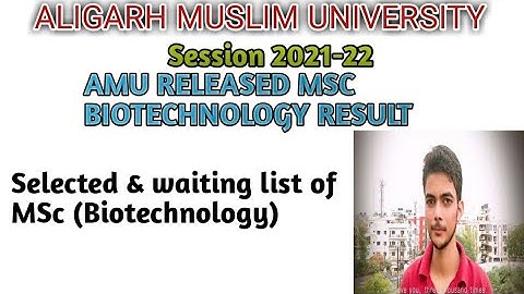AMU Msc biotechnology result declared| amu entrance result 2021| amu msc result |amu entrance cutoff