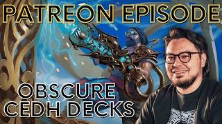 The Best cEDH Decks No One is Playing (Patreon Episode | August 13, 2026)