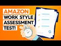 AMAZON Work Style Assessment Test Questions & Answers! (How to PASS and Amazon Online Job test!)
