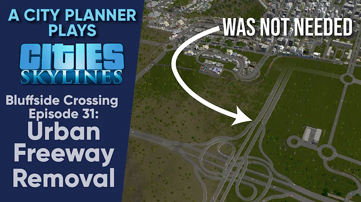 A City Planner Plays Cities Skylines: Ep 31 - Urban Freeway Removal (Real-Time)