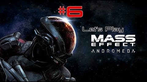 Mass Effect Andromeda [Xbox One] - Part 6 - Return to Nexus