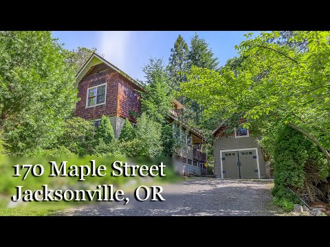 170 Maple St, Jacksonville, OR home video tour
