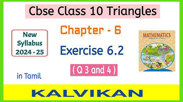 Class 10 Triangles Exercise 6.2 Question 3 and 4 in Tamil / Cbse New Syllabus / Kalvikan