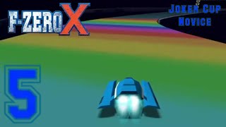 F-Zero X + Expansion Kit - Part 5 - Joker Cup (Novice) - YouTube