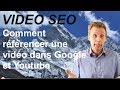 Seo  comment russir le rfrencement vido  rferencement youtube 13