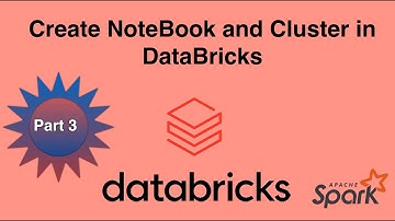 Databricks | How to create a NoteBook and attach a Cluseter to it in DataBricks