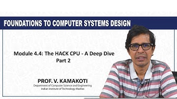 Module 4.4: The HACK CPU - A Deep Dive: Part 2