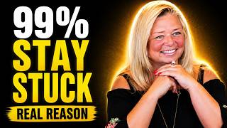 The REAL Reason 99% of People Stay Stuck (And Never Manifest What They Want)