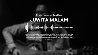 JUWITA MALAM by RENDHY HARTSTEEN X KAKA SLANK