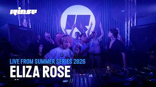 Eliza Rose Live From Rinse Summer Series 2026