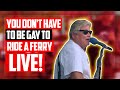 The barefoot man  you dont have to be gay to ride a ferry  live at nippers