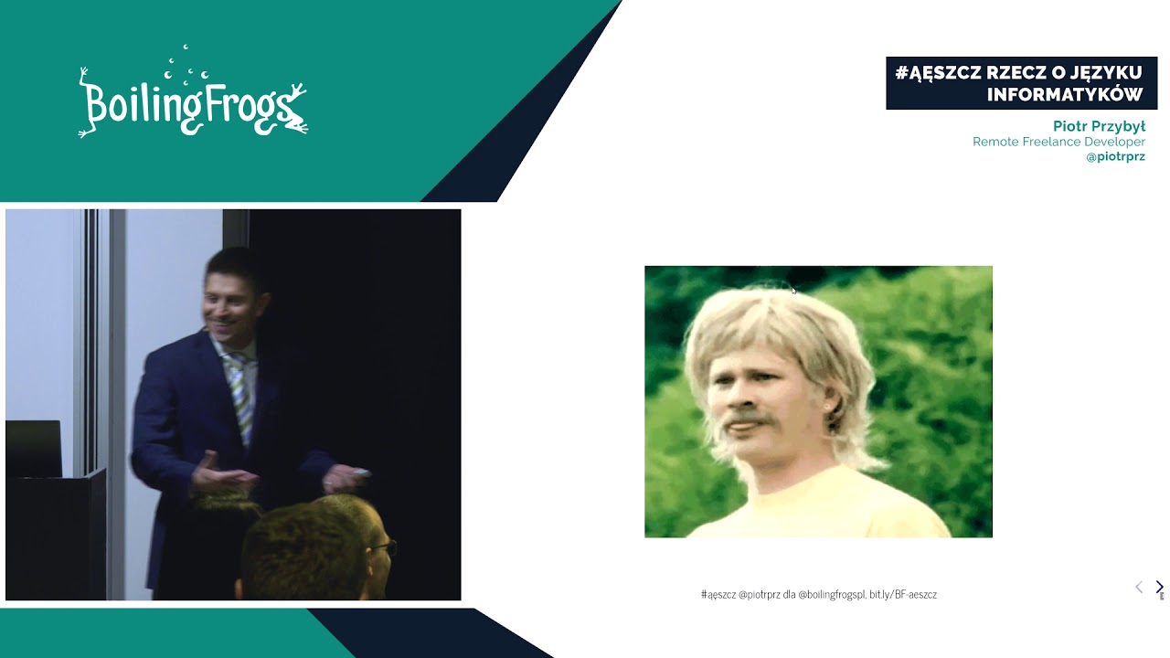 Boiling Frogs 2020 - Piotr Przybył - #ąęszcz Rzecz o języku informatyków