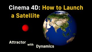 Cinema 4D: How to Launch a Satellite