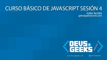 Curso Básico de Javascript Sesión 4