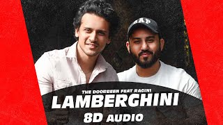 Lamberghini (8D Audio🎧) | The Doorbeen Feat Ragini | Latest Punjabi Song 2020 | Speed Records