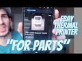 I Bought a &quot;Broken&quot; Zebra ZD500 Thermal Label Printer from eBay for $123 LETS FIX IT!