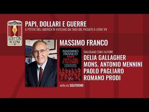 Video SCRITTORI IN SCENA presenta PAPI, DOLLARI E GUERRE di MASSIMO FRANCO - Teatro Manzoni Roma