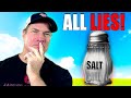 5 big lies about salt