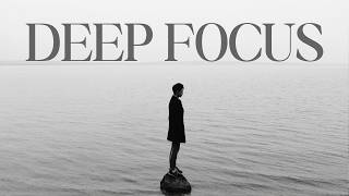 Deep Work Music for Focus & Productivity ⚡1 Hour Ambient Instrumental | Zen Mode