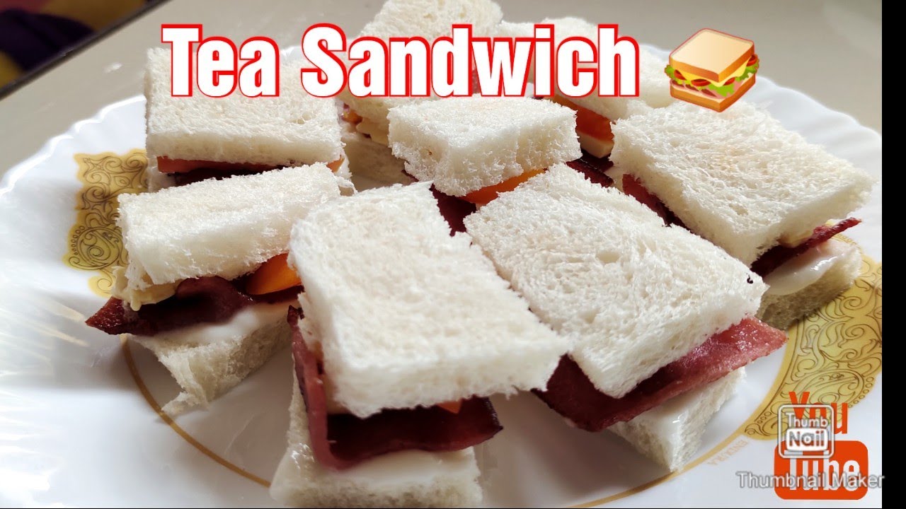 Tea Sandwich.