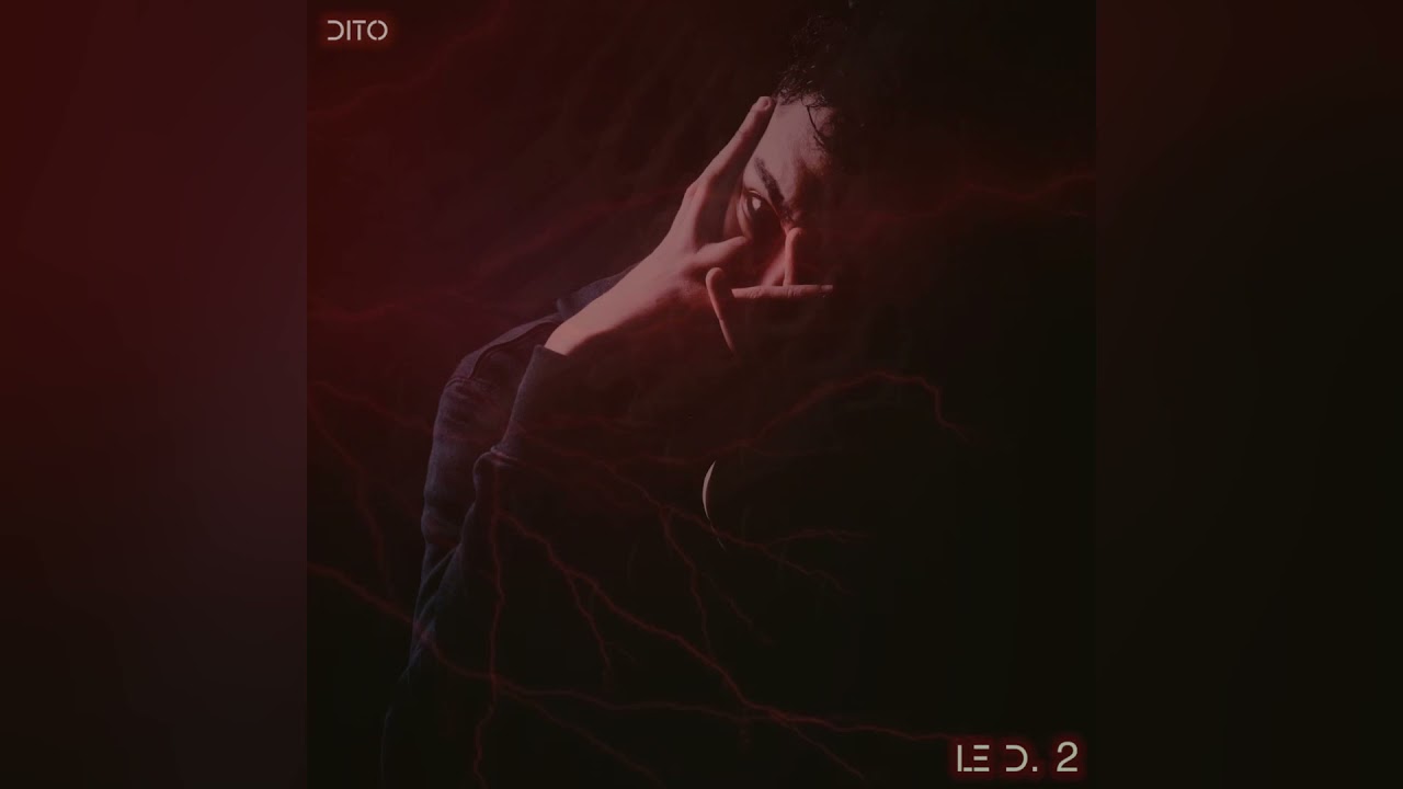 Watch DITO - LE D. 2 on YouTube Watch DITO - LE D. 2 on YouTube