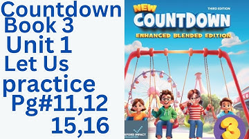 oxfordcountdown book class 3 Unit 1 let us practice Page no. 11,12,15,16 💯%Easy solution