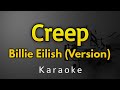 Billie Eilish Version Creep Karaoke Lyrics