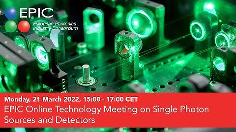 EPIC Online Technology Meeting on Single Photon Sources and Detectors