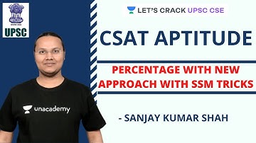 Percentage with New Approach with SSM Tricks | CSAT Aptitude | Crack UPSC CSE/IAS 2020 | Sanjay Sir