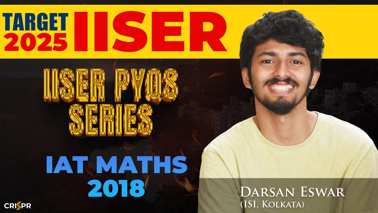 IISER IAT 2018 Maths PYQ Solved in MALAYALAM