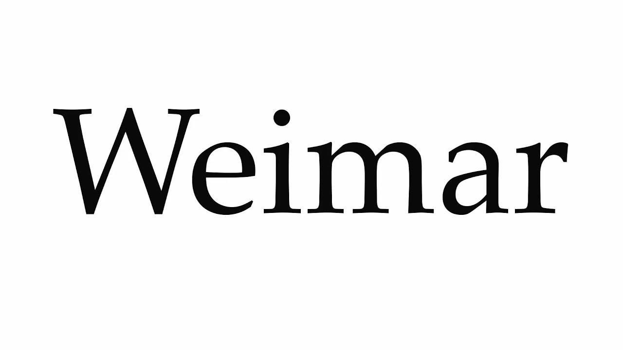 How to Pronounce Weimar YouTube